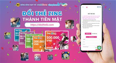 Đổi thẻ zing thành tiền mặt phí thấp tiền về tài khoản nhanh ở đâu? 