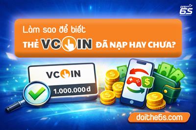 Làm sao để biết thẻ vcoin đã nạp hay chưa?