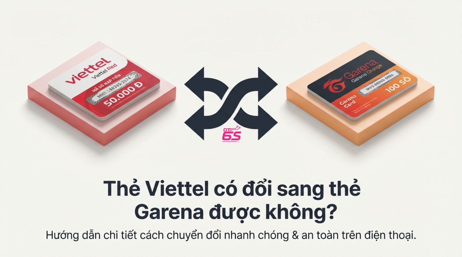 Đổi thẻ viettel sang thẻ garena là gì? - Ảnh 2