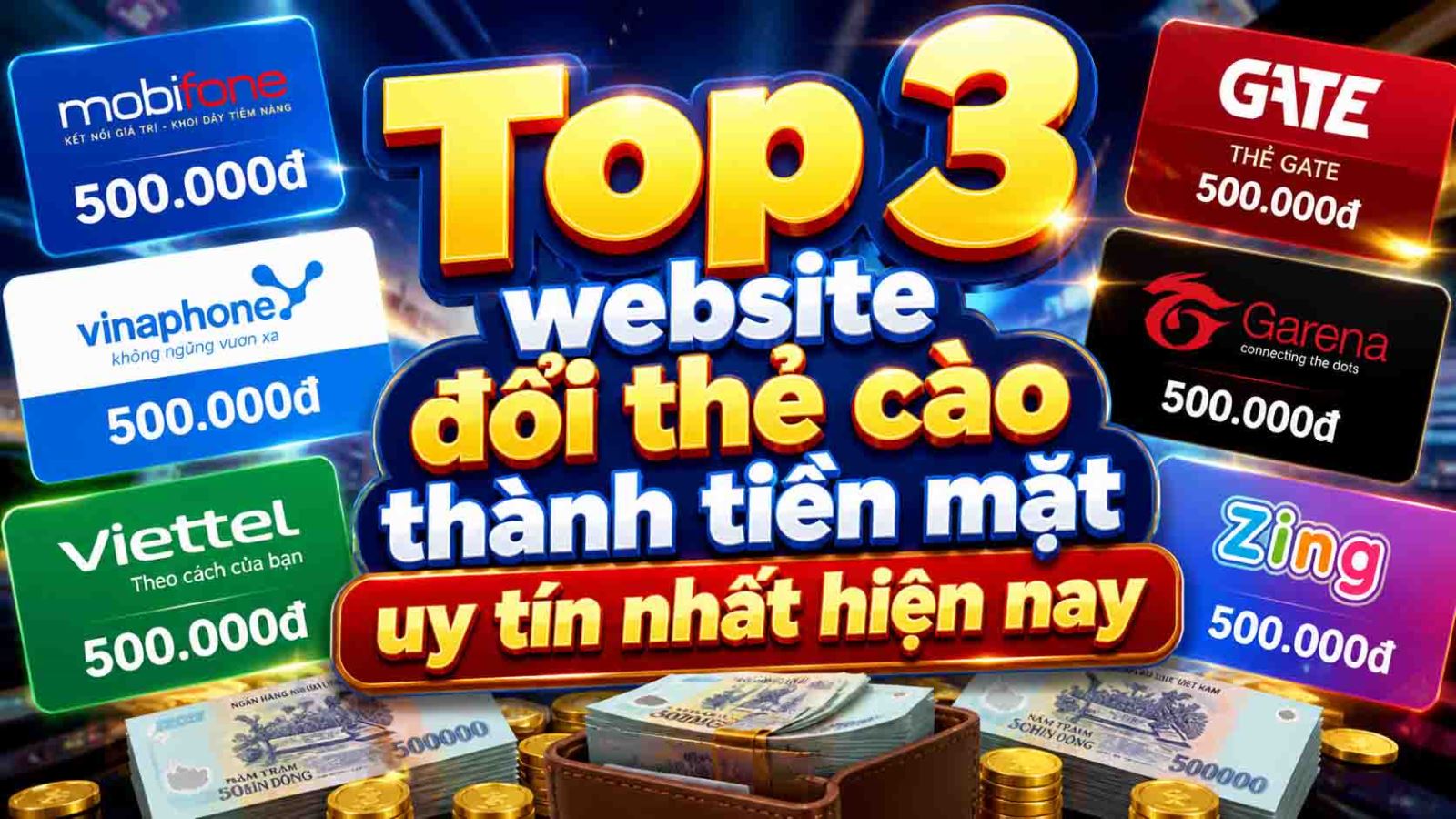 Top 3 website đổi thẻ cào thành tiền mặt uy tín nhất hiện nay - Ảnh 2